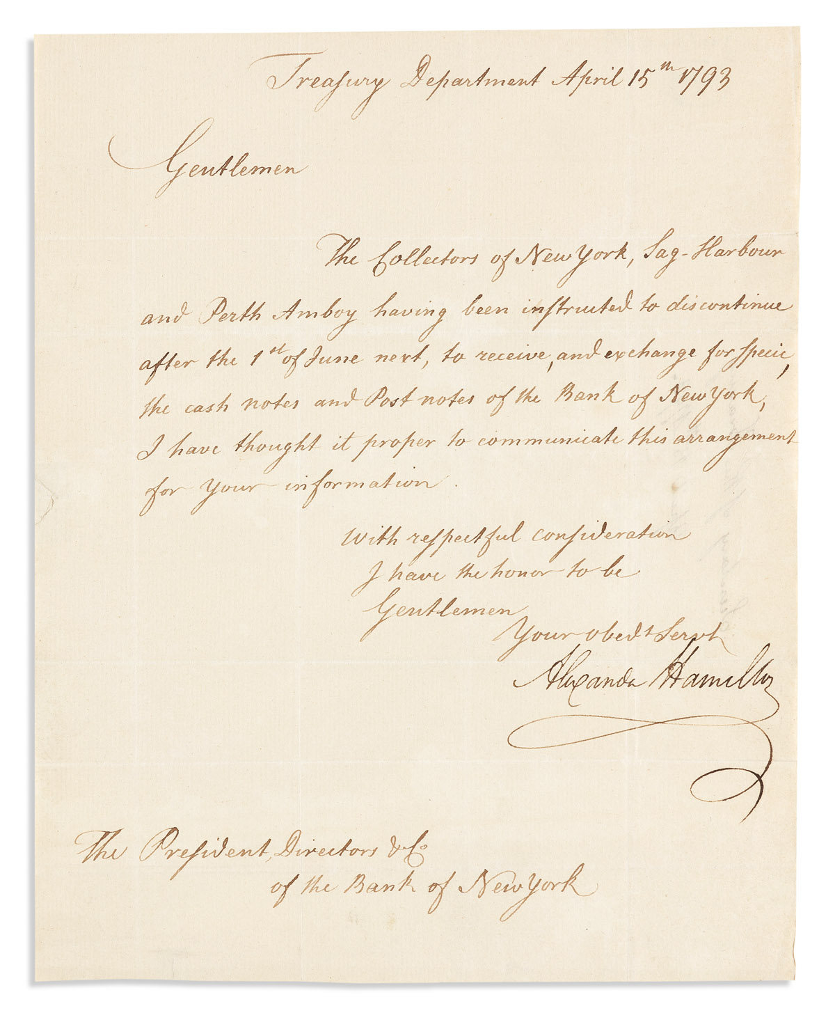 HAMILTON, ALEXANDER. Letter Signed, as Secretary of the Treasury, to the President and Directors of the Bank of New York,